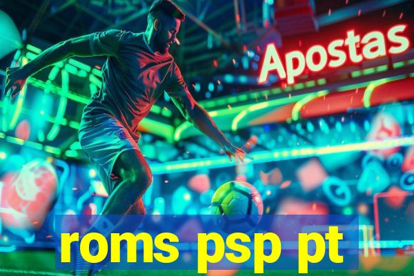 roms psp pt-br download